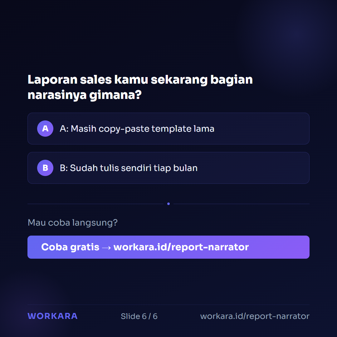 Coba Report Narrator di Workara